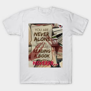 Never Alone T-Shirt